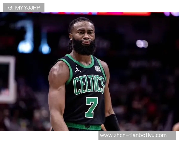 杰伦布朗谈腿筋伤势恢复良好警惕再次受伤风险